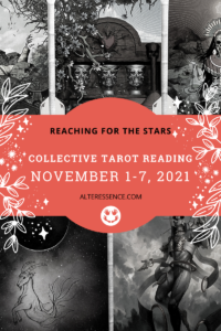 Weekly Tarot Reading by Adriana Popovici for Alteressence.com, November 1-7, 2021