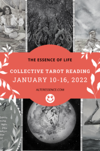 Weekly Tarot Reading by Adriana Popovici for Alteressence.com, January 10-16, 2022