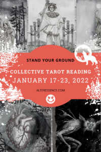 Weekly Tarot Reading by Adriana Popovici for Alteressence.com, January 17-23, 2022